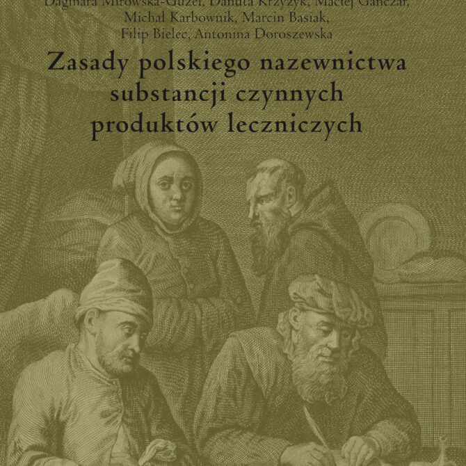 Zasady polskiego nazewnictwa substancji czynnych produktów leczniczych